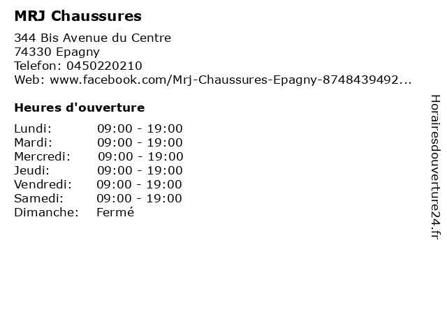 Horaires d ouverture MRJ Chaussures 344 Bis Avenue du